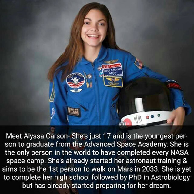 nasa alyssa carson - paca & Rocket Masm Meet Alyssa Carson She's just 17 and is the youngest per son to graduate from the Advanced Space Academy. She is the only person in the world to have completed every Nasa space camp. She's already started her astron