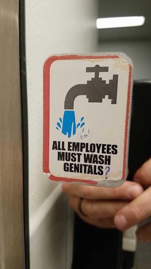 not drinking water sign - All Employees Must Wash Genitals