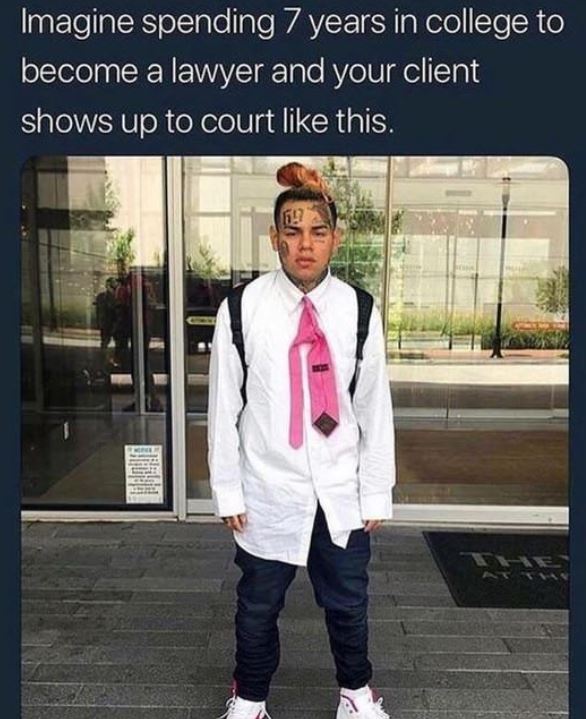 nathaniel knows - Imagine spending 7 years in college to become a lawyer and your client shows up to court this.