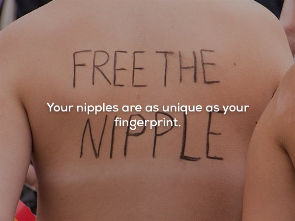 wtf facts - back - Your nipples are as unique as your fingerprint Free The Ningepen Le