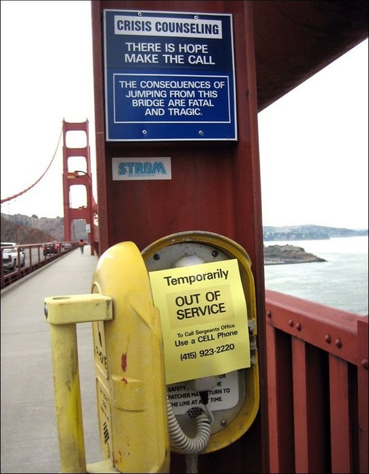 golden gate bridge - Crisis Counseling There Is Hope Make The Call The Consequences Of Jumping From This Bridge Are Fatal And Tragic. Strom Temporarily Out Of Service To Call Sergeants Office Use a Cell Phone 415 9232220 Safety Patcher Masturn To He Une A