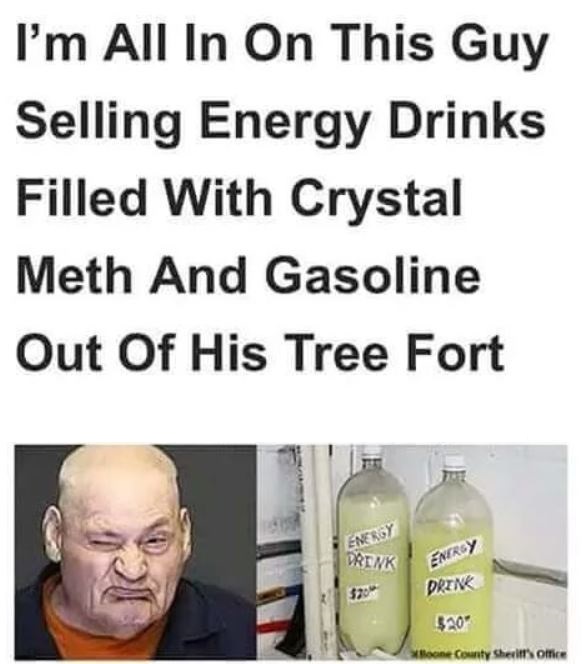 Crazy man gets caught selling his "energy drinks"