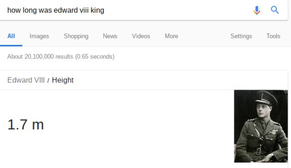 screenshot - how long was edward viii king All Images Shopping News Videos More Settings Tools About 20,100,000 results 0.65 seconds Edward Viii Height 1.7 m