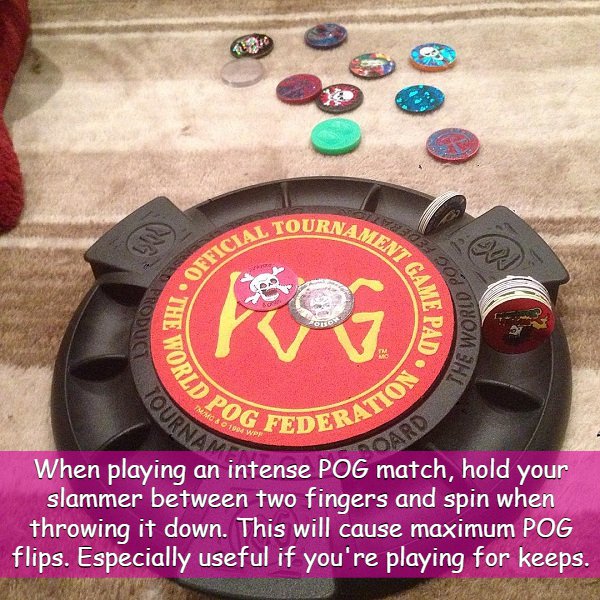 Tourna Ment Ga Fficial Ho Oduc Me Amila Rld Pog He Worlu Vorld Journ Og Fede Eratio Rd When playing an intense Pog match, hold your slammer between two fingers and spin when throwing it down. This will cause maximum Pog flips. Especially useful if you're…