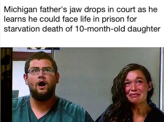 seth welch i tatiana fusari - Michigan father's jaw drops in court as he learns he could face life in prison for starvation death of 10monthold daughter