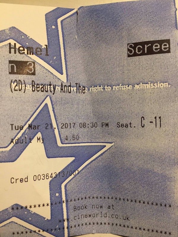 angle - Scree Hemel n 3 ZDja Beauty And Thea right to refuse admission. Tue Seat. C 11 Adult My 4.50 Cred 0036431301 Book now at a cineworld.com
