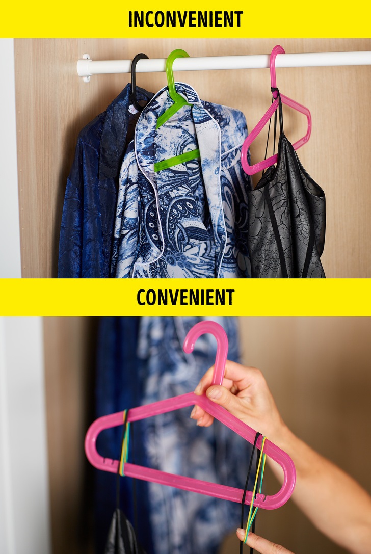 Some things slide off hangers really often. In order to prevent your favorite sweater from sliding, all you have to do is attach rubber bands as shown in the photo above. The bands will act as a barrier to keep your clothes from sliding down.