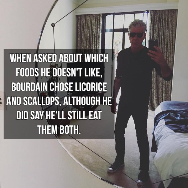 shoulder - When Asked About Which Foods He Doesn'T . Bourdain Chose Licorice And Scallops, Although He Did Say He'Ll Still Eat Them Both.