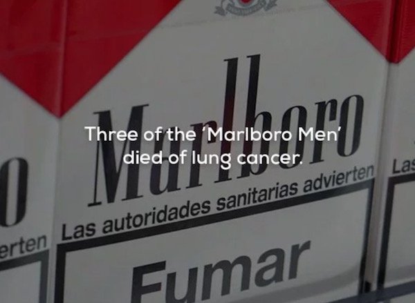 signage - of the Malboromenio Three of the 'Marlboro Men' died of lung cancer erten Las autoridades sanitarias advierten Las Fumar