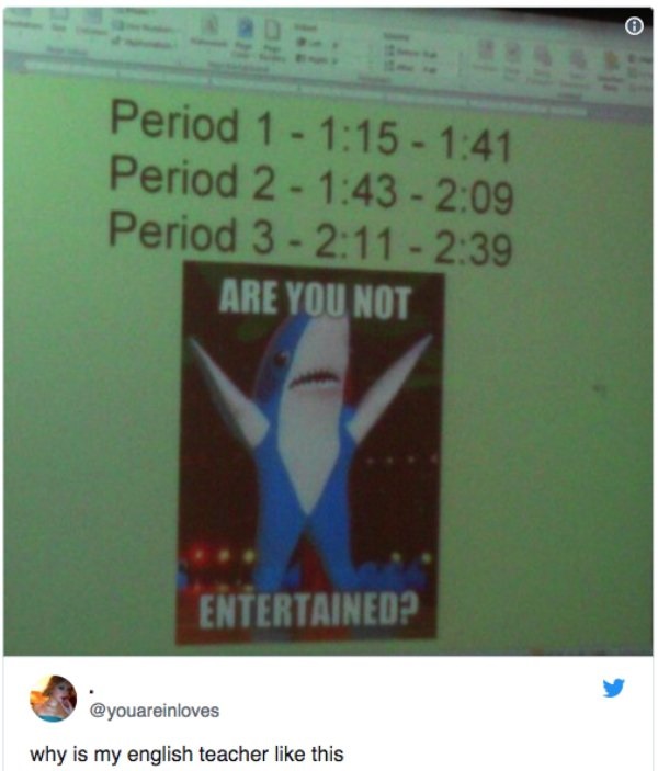dank meme - angle - Period 1 Period 2 Period 3 Are You Not Entertained? why is my english teacher this