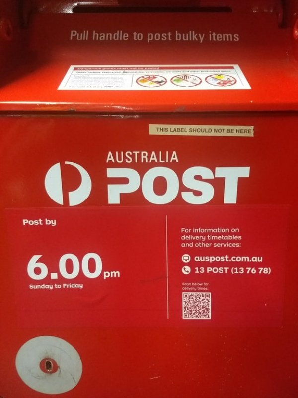 australia post - Pull handle to post bulky items This Label Should Not Be Here Australia O Post Post by For information on delivery timetables and other services 6.00pm auspost.com.au 13 Post 13 76 78 pm Sunday to Friday Scon below for delivery times