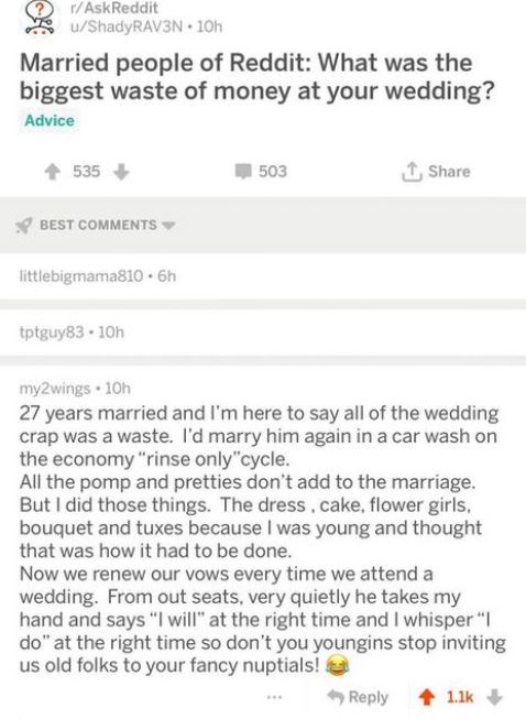 biggest waste of money wedding - AskReddit uShadyRAV3N10h Married people of Reddit What was the biggest waste of money at your wedding? Advice 535 503 Best littlebigmama810.6h tptguy83 10h my2 wings 10h 27 years married and I'm here to say all of the wedd
