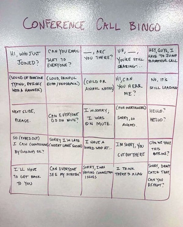 lync conference call bingo - Conference Call Bingo Vw Hi, Who Just Joined Can You Email , Are That To you There? Everyone? Hey, Guys, I Have To Jump To Another Call You'Re Still Sharing... Sound Of Someone Loud, Painful Typing, Possibly Echo Feedback Ch W