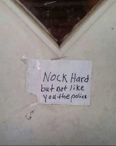 writing - Nock Hard but not you the police