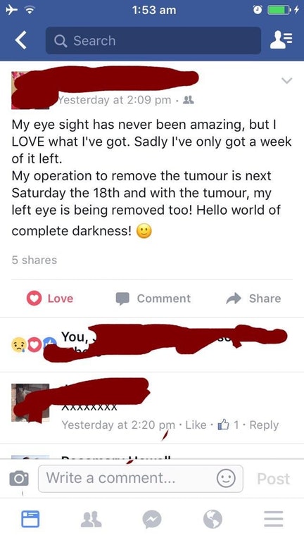 "My friend who’s right eye was removed due to cancer when she was born posted this on facebook today…"