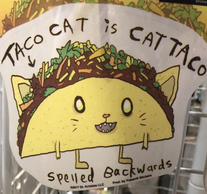 No, it's "Ocat Tac."