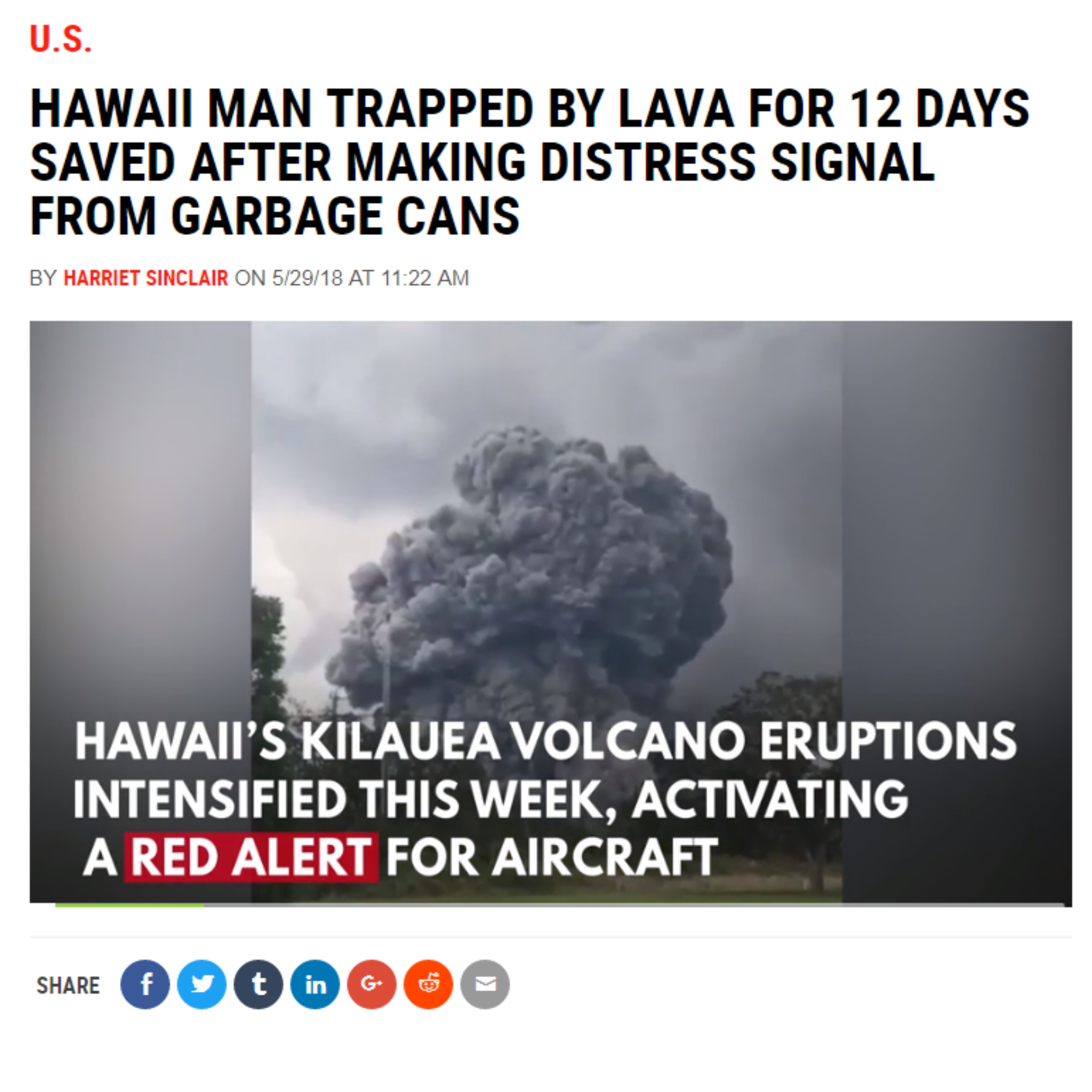 presentation - U.S. Hawaii Man Trapped By Lava For 12 Days Saved After Making Distress Signal From Garbage Cans By Harriet Sinclair On 52918 At Hawail'S Kilauea Volcano Eruptions Intensified This Week, Activating A Red Alert For Aircraft OOO000
