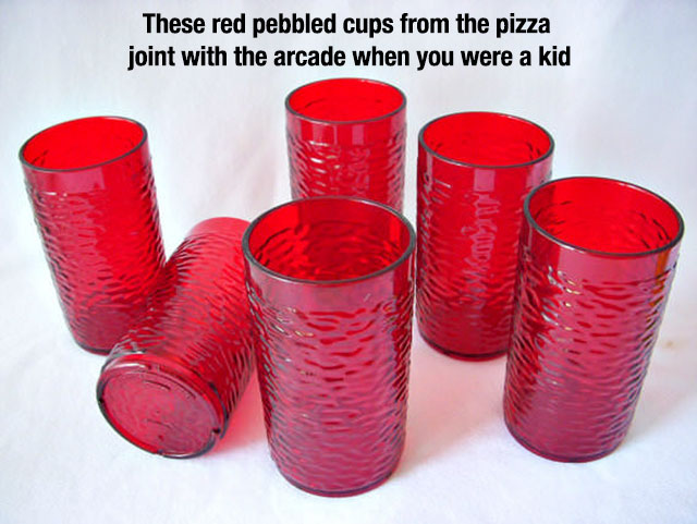 pizza hut cups - These red pebbled cups from the pizza joint with the arcade when you were a kid