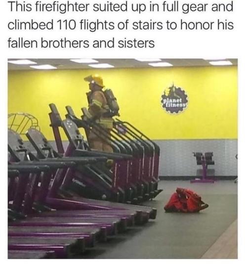 firefighter at gym 9 11 - This firefighter suited up in full gear and climbed 110 flights of stairs to honor his fallen brothers and sisters planet iness