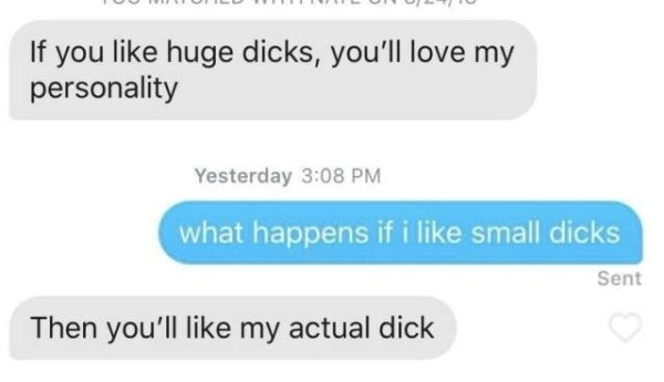 if you like big dicks you ll love my personality - If you huge dicks, you'll love my personality Yesterday what happens if i small dicks Sent Then you'll my actual dick