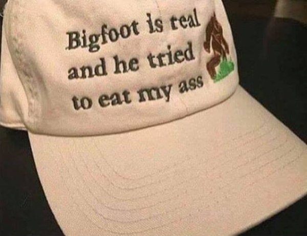 baseball cap - Bigfoot is teal and he tried to eat my ass