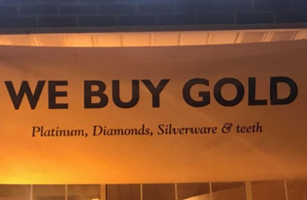 boring dystopia - We Buy Gold Platinum, Diamonds, Silverware & teeth
