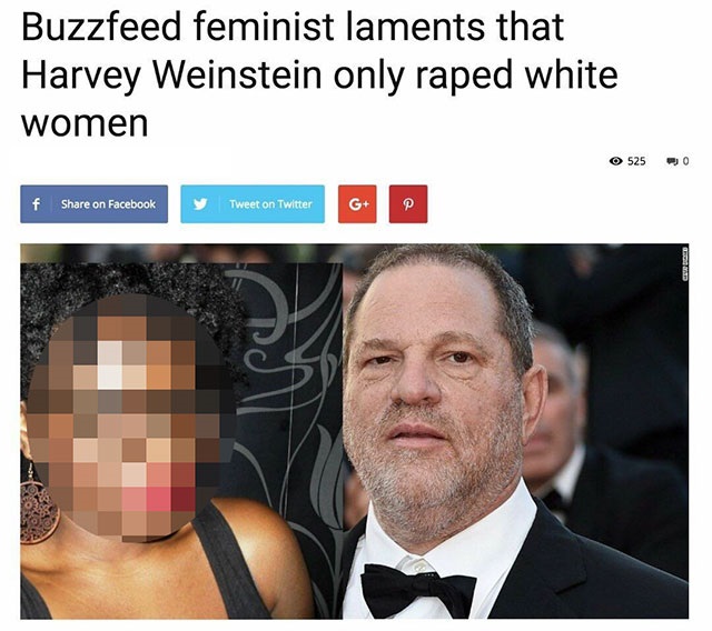 Crazy headline of a buzzfeed feminist of laments Harvey Weinstein only raped white women