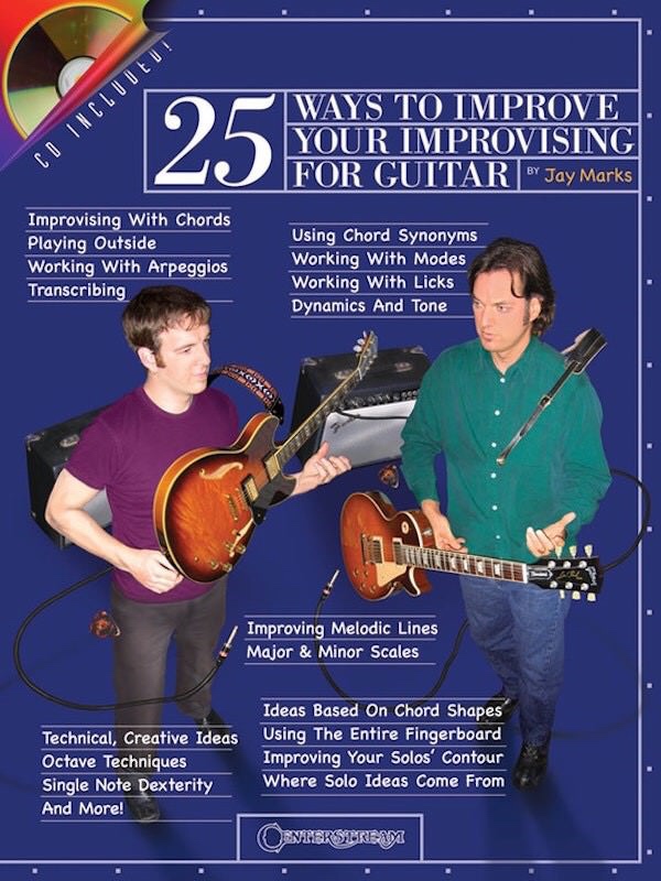 25 ways to improve your improvising for guitar - Ways To Improve. Your Improvising For Guitar By Jay Marks Co Includeu! Improvising With Chords Playing Outside Working With Arpeggios Transcribing Using Chord Synonyms Working With Modes Working With Licks 