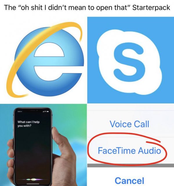 starter pack - transparent background new internet explorer logo - The "oh shit I didn't mean to open that" Starterpack What can I help you with? Voice Call FaceTime Audio Cancel