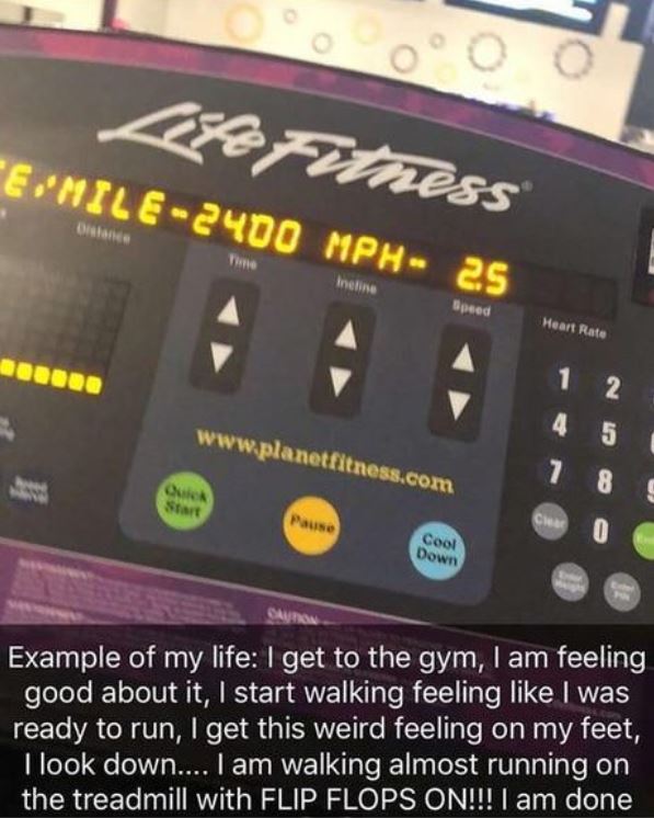 lies multimedia - Life Fitness "Enile2400 Mph 2.5 Inetine peed Heart Rate Pause Cool Down Example of my life I get to the gym, I am feeling good about it, I start walking feeling I was ready to run, I get this weird feeling on my feet, I look down.... I a