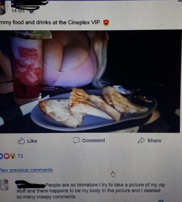 lies photo caption - 14 s mmy food and drinks at the Cineplex Vip. Comment Do 73 iew previous People are so immature I try to take a picture of my vip stuff and there happens to be my body in the picture and I deleted so many creepy