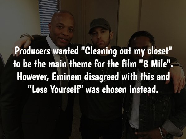 photo caption - Producers wanted "Cleaning out my closet" to be the main theme for the film "8 Mile". However, Eminem disagreed with this and "Lose Yourself" was chosen instead.