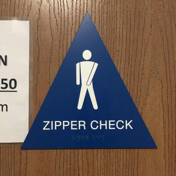 Zipper check reminder.