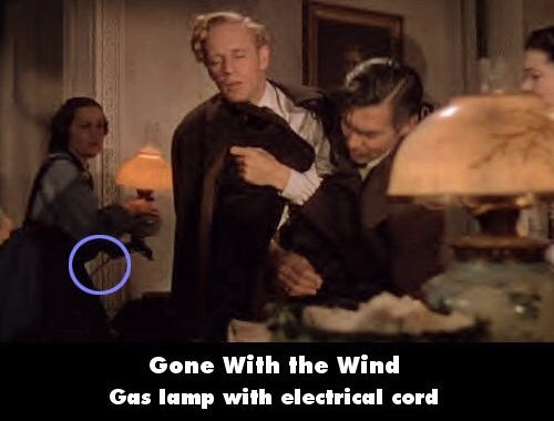 movie mistakes - Gone with the Wind Gas lamp with electrical cord