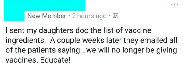 document - New Member 2 hours ago I sent my daughters doc the list of vaccine ingredients. A couple weeks later they emailed all of the patients saying...we will no longer be giving vaccines. Educate!