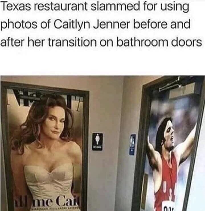 bruce jenner caitlyn jenner bathroom door - Texas restaurant slammed for using photos of Caitlyn Jenner before and after her transition on bathroom doors me Can