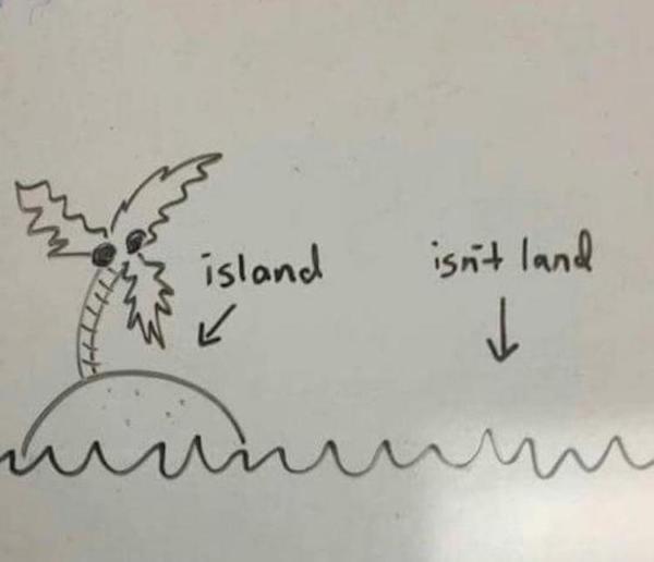 fail island isn t land - su island isn't land