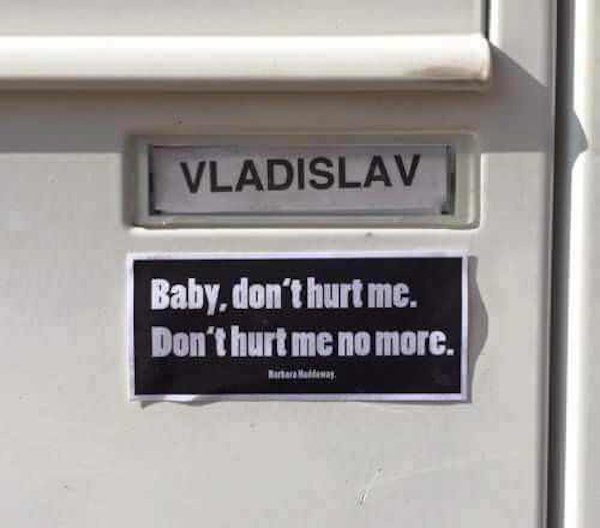 fail vladislav baby dont hurt me meme - Vladislav Baby,don't hurt me. Don't hurt me no more. Barbara Madenas