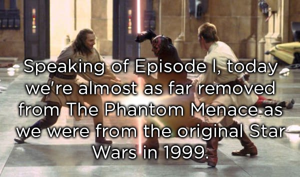 meme about feeling old with picture of Ewan McGregor and Liam Neeson fighting Darth Maul in Star Wars The Phantom Menace