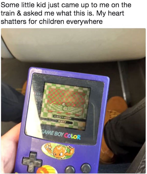 meme about feeling old when kid asks what GameBoy is