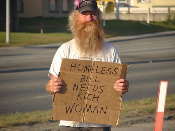 funny homeless people - Missing Person Homeless Bill Needs Rich Woman