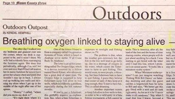 funny news articles - Page 10 flason County Bros Outdoors Outdoors Outpost by Kendal Memek Breathing oxygen linked to staying alive datud med Oy ht , why kiw i s My A ceve edhe To Wed The y hoy , verder by New va The Lionen w with free F ay y w he he he "