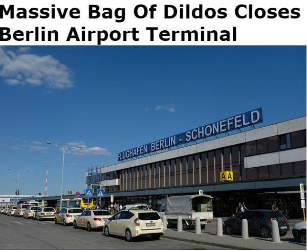 schönefeld airport - Massive Bag Of Dildos Closes Berlin Airport Terminal Zughafen Berlin Schnefeld