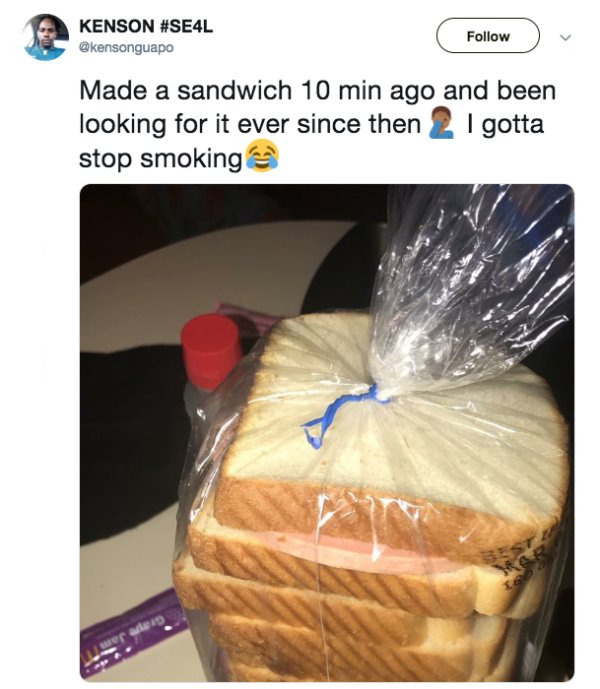 real dangers of marijuana - Kenson Made a sandwich 10 min ago and been looking for it ever since then 2 I gotta stop smoking