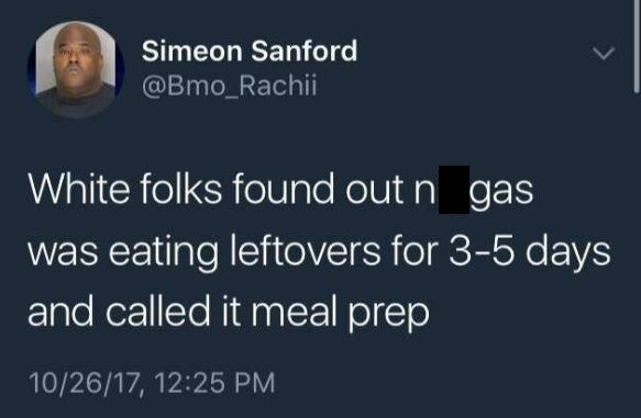 boy gave a girl 13 - Simeon Sanford Rachii White folks found out n gas was eating leftovers for 35 days and called it meal prep 102617,