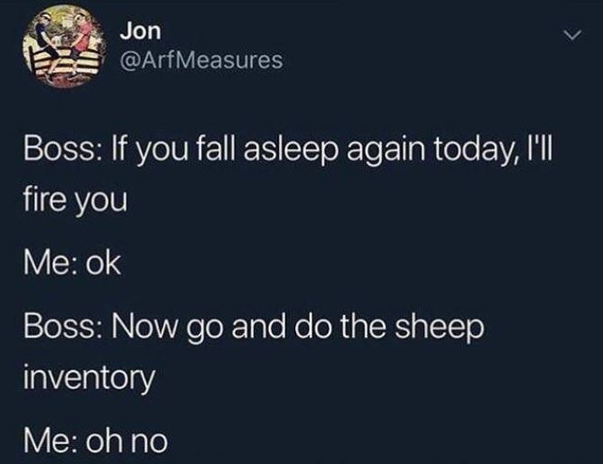 wholesome meme about boss making you count sheep but don't fall asleep