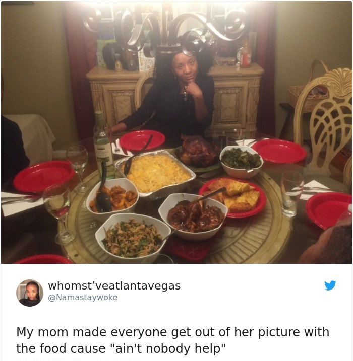 joanne the scammer dank meme - whomst'veatlantavegas My mom made everyone get out of her picture with the food cause "ain't nobody help"