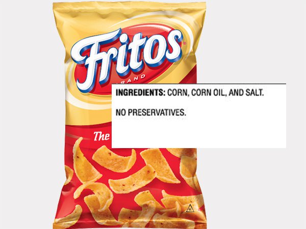 Fritos only have three ingredients: corn, corn oil, and salt. That’s it.