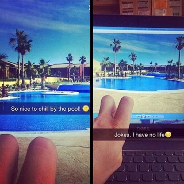 snapchat vacation - So nice to chill by the pool! Jokes. I have no life