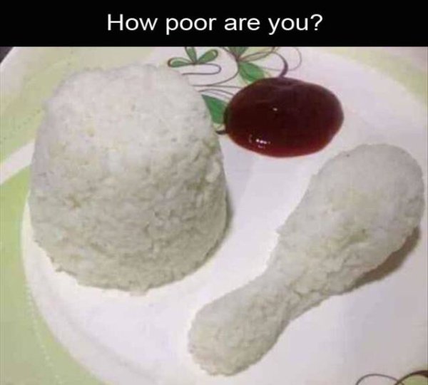 How poor are you?